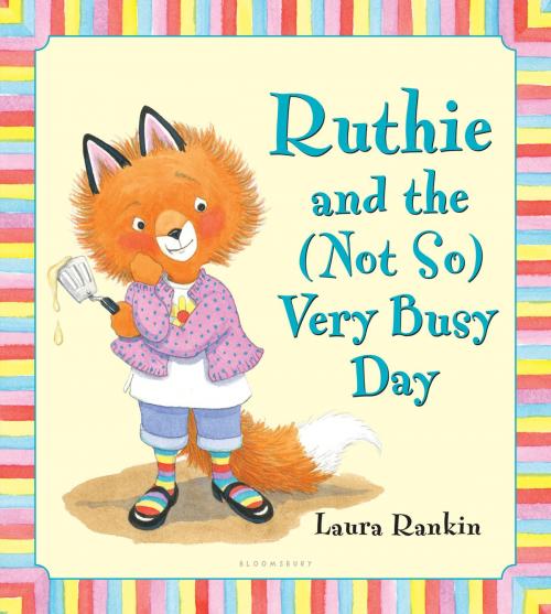 Cover of the book Ruthie and the (Not So) Very Busy Day by Laura Rankin, Bloomsbury Publishing