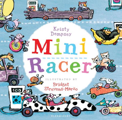 Cover of the book Mini Racer by Kristy Dempsey, Bloomsbury Publishing