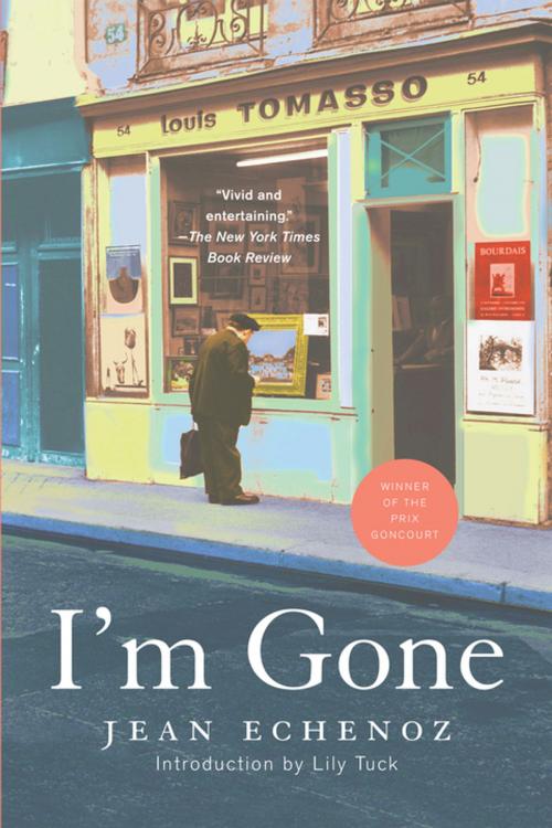 Cover of the book I'm Gone by Jean Echenoz, The New Press