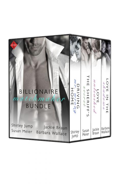 Cover of the book Billionaire Matchmaker Bundle by Shirley Jump, Susan Meier, Jackie Braun, Barbara Wallace, Entangled Publishing, LLC