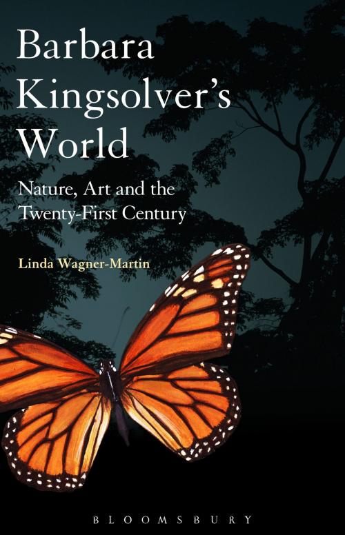 Cover of the book Barbara Kingsolver's World by Prof Linda Wagner-Martin, Bloomsbury Publishing