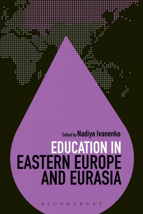 Cover of the book Education in Eastern Europe and Eurasia by Dr Colin Brock, Bloomsbury Publishing