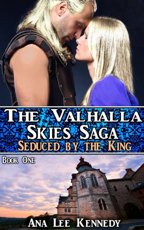 Cover of the book Seduced by the King by Ana Lee Kennedy, Riverdale Avenue Books LLC