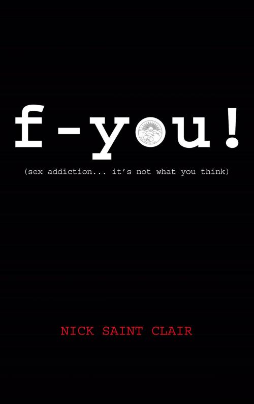 Cover of the book f-you! by Nick Saint Clair, Publish Green