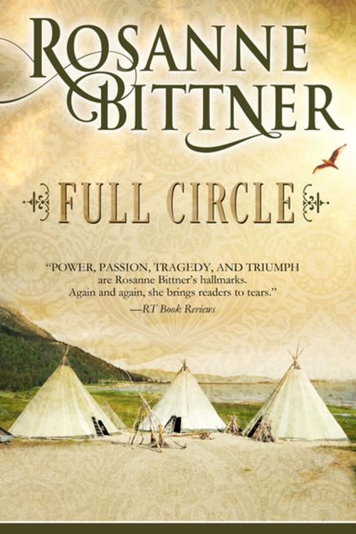 Cover of the book Full Circle by Rosanne Bittner, Diversion Books