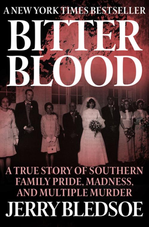 Cover of the book Bitter Blood by Jerry Bledsoe, Diversion Books