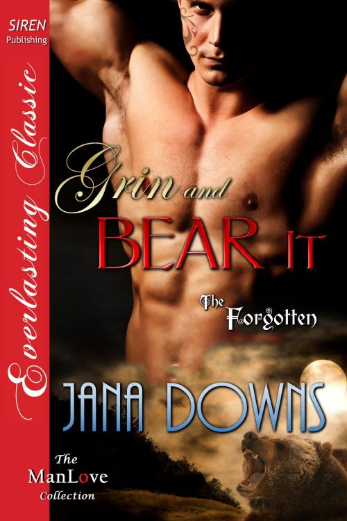 Cover of the book Grin and Bear It by Jana Downs, Siren-BookStrand