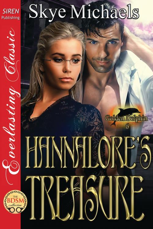 Cover of the book Hannalore's Treasure by Skye Michaels, Siren-BookStrand