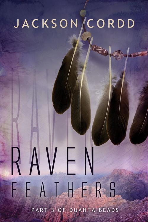 Cover of the book Raven Feathers by Jackson Cordd, Dreamspinner Press