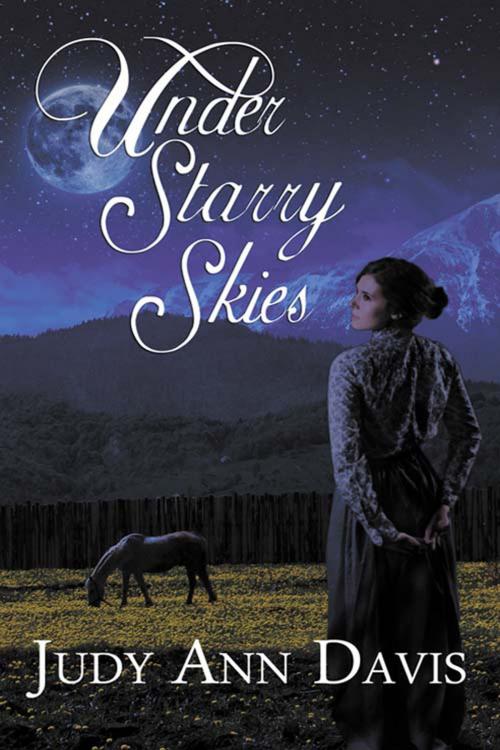 Cover of the book Under Starry Skies by Judy Ann Davis, The Wild Rose Press, Inc.