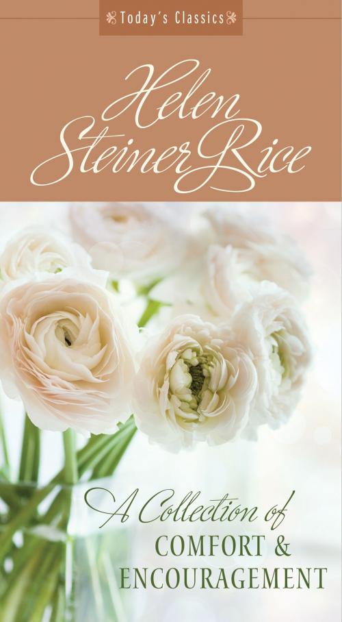 Cover of the book A Collection of Comfort and Encouragement by Helen Steiner Rice, Barbour Publishing, Inc.