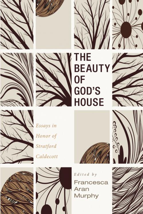 Cover of the book The Beauty of God’s House by , Wipf and Stock Publishers