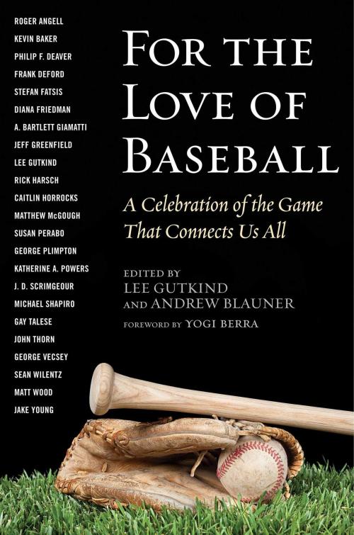 Cover of the book For the Love of Baseball by , Skyhorse