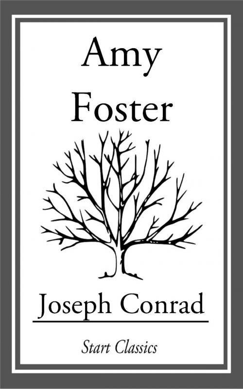 Cover of the book Amy Foster by Joseph Conrad, Start Classics