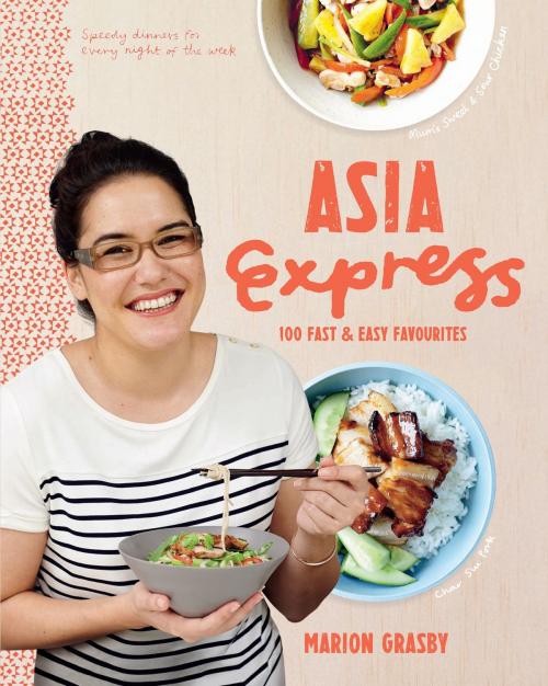 Cover of the book Asia Express by Marion Grasby, Pan Macmillan Australia