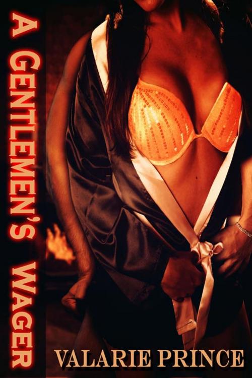 Cover of the book A Gentlemen's Wager by Valarie Prince, eXtasy Books Inc