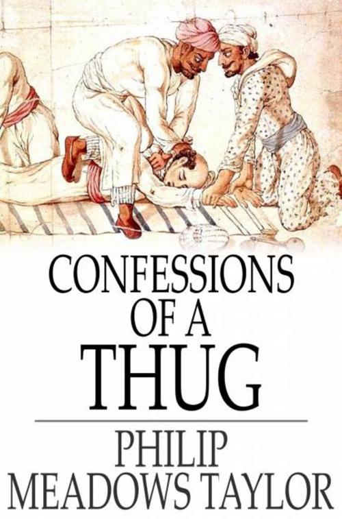 Cover of the book Confessions of a Thug by Philip Meadows Taylor, The Floating Press