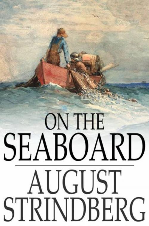 Cover of the book On the Seaboard by August Strindberg, The Floating Press