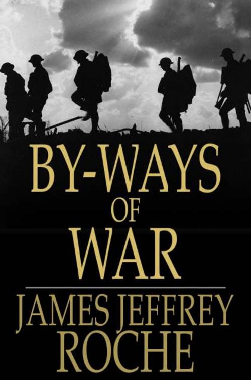 Cover of the book By-Ways of War by James Jeffrey Roche, The Floating Press