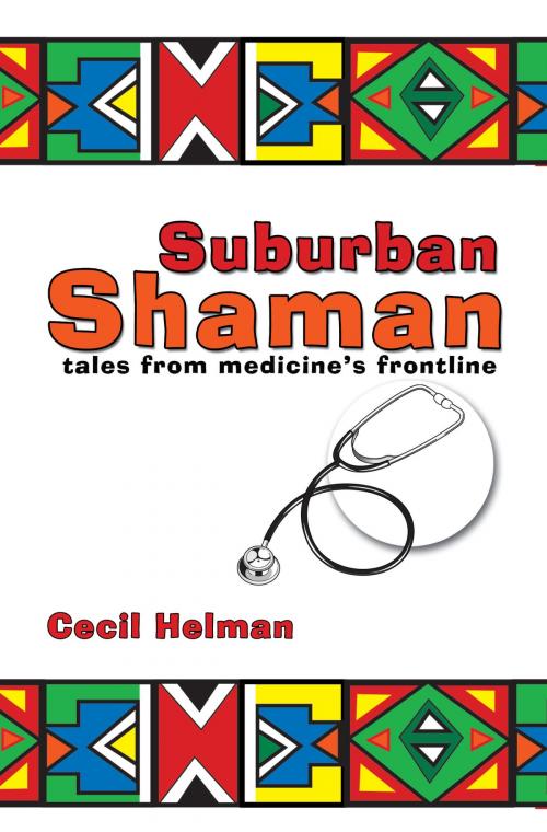 Cover of the book Suburban Shaman by Cecil Helman, Hammersmith Books Limited