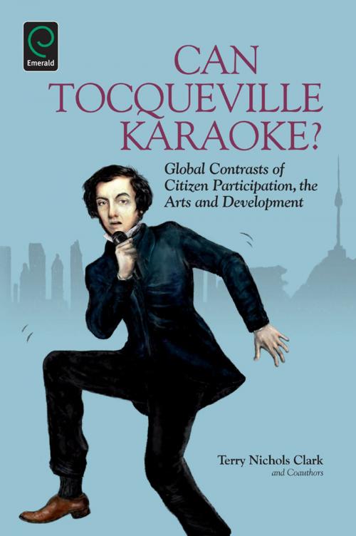 Cover of the book Can Tocqueville Karaoke? by , Emerald Group Publishing Limited