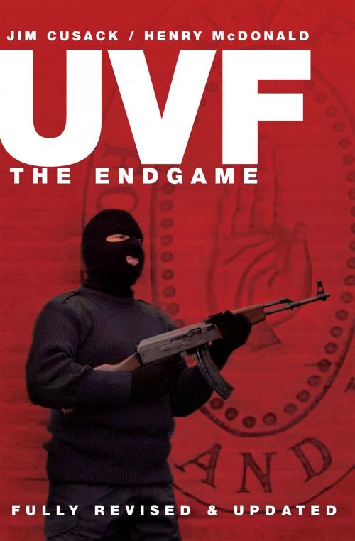 Cover of the book UVF- The End Game by Henry McDonald, Poolbeg Press Ltd