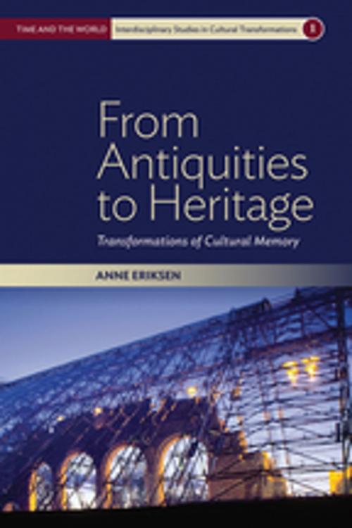 Cover of the book From Antiquities to Heritage by Anne Eriksen, Berghahn Books