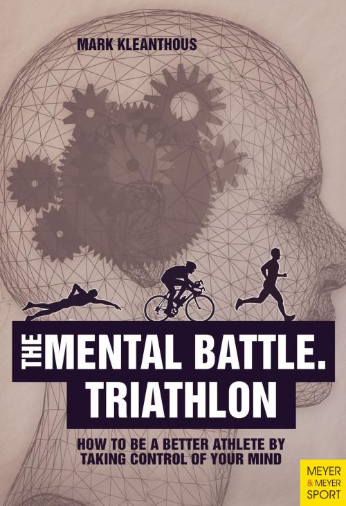 Cover of the book The Mental Battle Triathlon by Mark Kleanthous, Cardinal Publishers Group