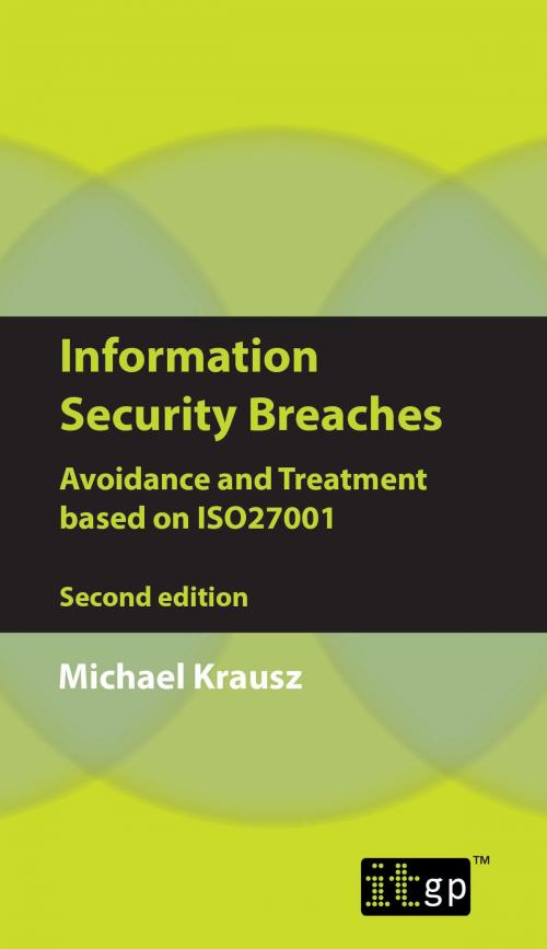 Cover of the book Information Security Breaches by Michael Krausz, IT Governance Ltd