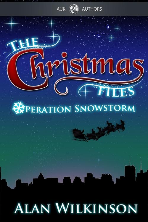 Cover of the book The Christmas Files by Alan Wilkinson, Andrews UK