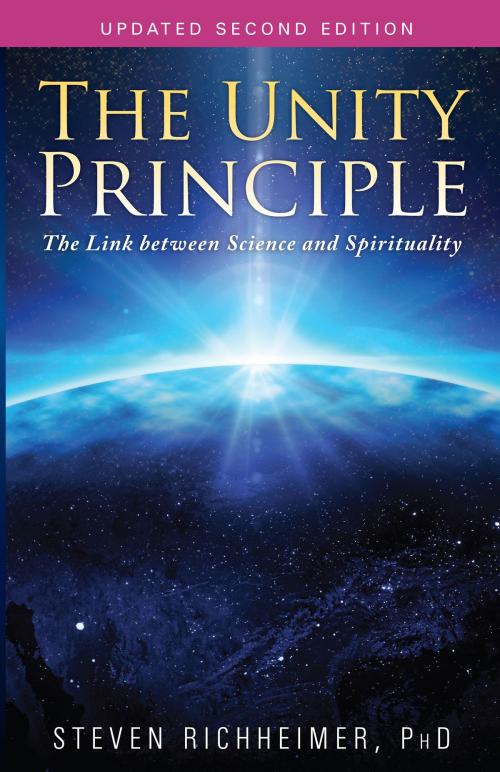 Cover of the book The Unity Principle by Steven Richheimer, PhD, Innerworld Publications