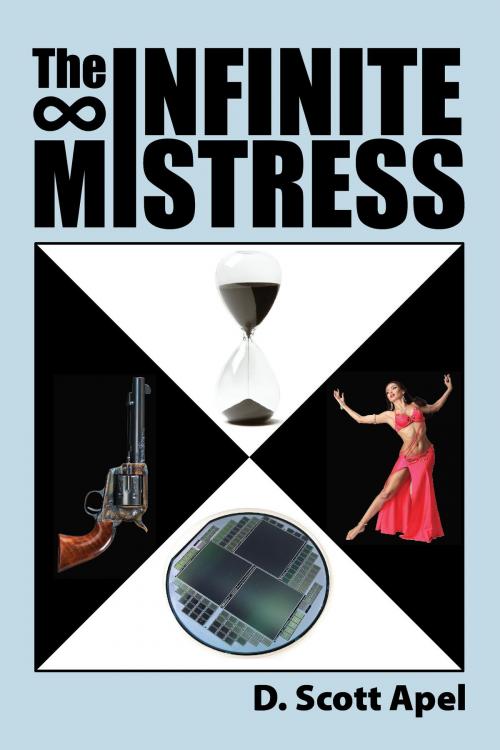 Cover of the book The Infinite Mistress by D. Scott Apel, D. Scott Apel
