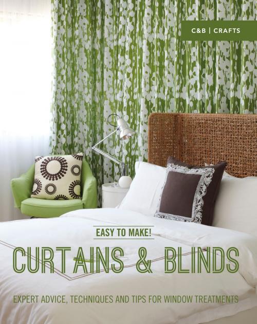 Cover of the book Easy to Make! Curtains & Blinds by Wendy Baker, Pavilion Books