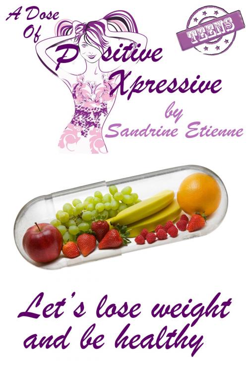 Cover of the book Let’s lose weight and be healthy by Sandrine Etienne, Sandrine Etienne