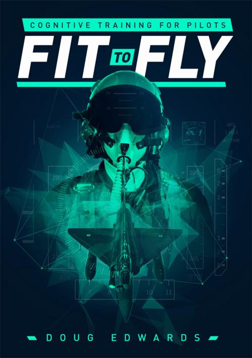 Cover of the book Fit to Fly by Doug Edwards, Australian Ebook Publisher