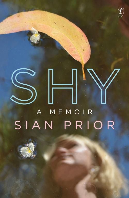 Cover of the book Shy by Sian Prior, The Text Publishing Company