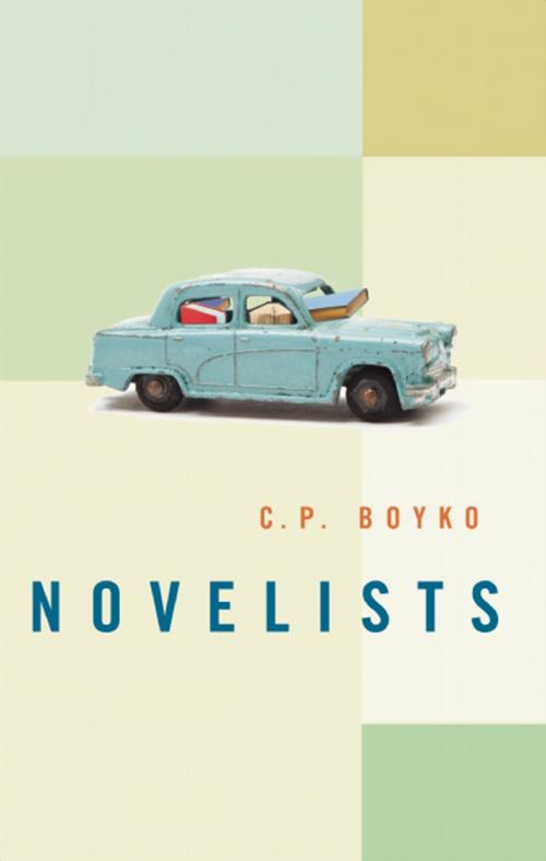 Cover of the book Novelists by C. P. Boyko, Biblioasis