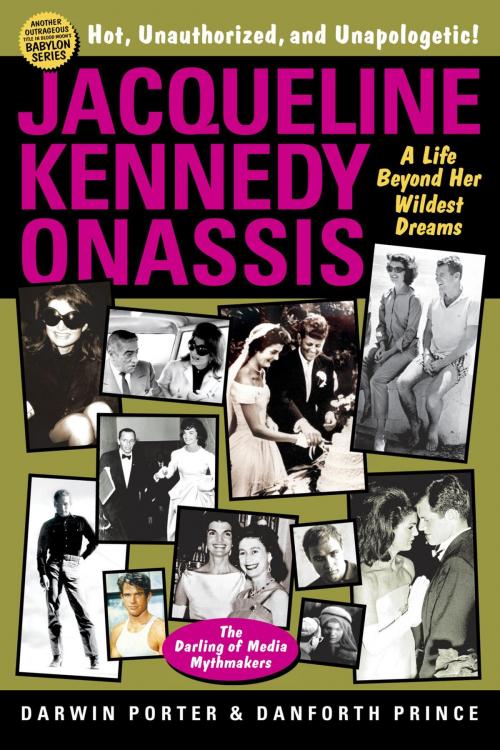 Cover of the book Jacqueline Kennedy Onassis by Darwin Porter, Danforth Prince, Blood Moon Productions