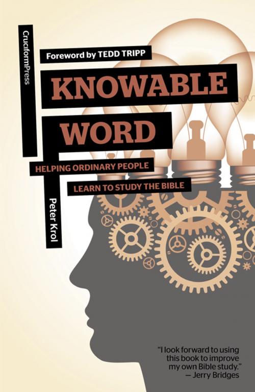Cover of the book Knowable Word by Peter Krol, Cruciform Press
