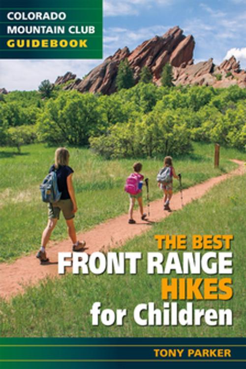 Cover of the book The Best Front Range Trail Runs by Tony Parker, Colorado Mountain Club