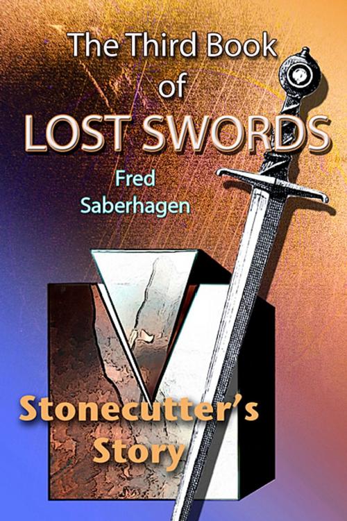 Cover of the book The Third Book Of Lost Swords by Fred Saberhagen, JSS Literary Productions