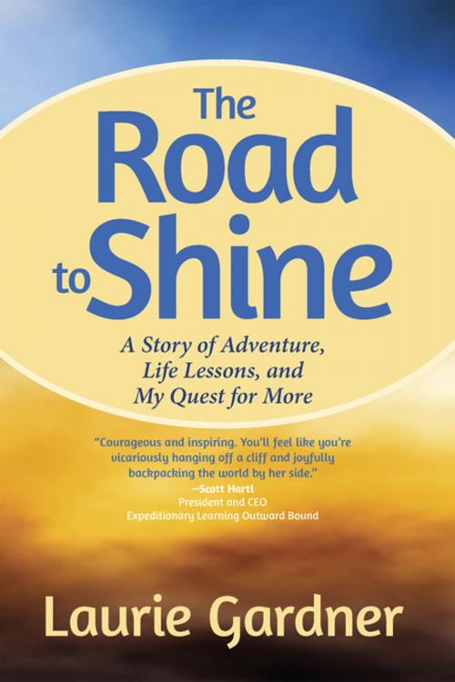 Cover of the book The Road to Shine by Laurie Gardner, Central Recovery Press, LLC