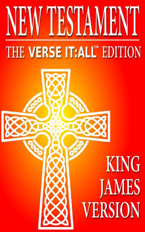 Cover of the book The New Testament, The King James Version, Verse It:All Edition by Various, Tattered Plaid Publishing