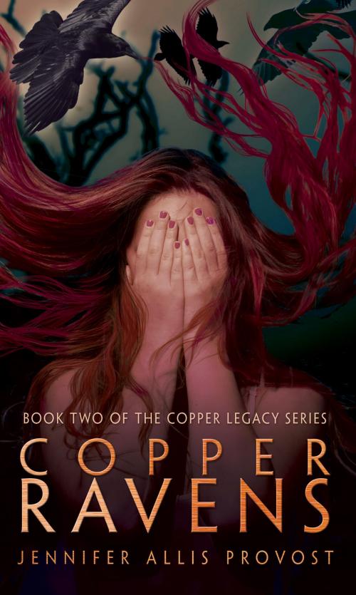 Cover of the book Copper Ravens by Jennifer Allis Provost, Spencer Hill Press