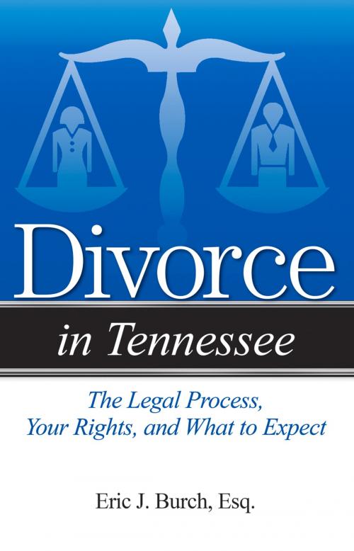 Cover of the book Divorce in Tennessee by Eric J. Burch, Addicus Books