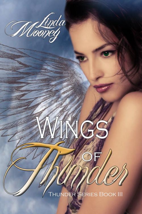 Cover of the book Wings of Thunder by Linda Mooney, Music And Press