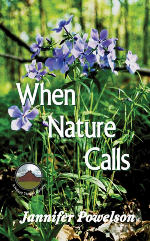 Cover of the book When Nature Calls by Jannifer Powelson, Progressive Rising Phoenix Press, LLC