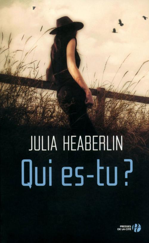 Cover of the book Qui es-tu ? by Julia HEABERLIN, Place des éditeurs