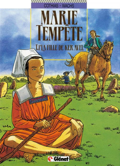 Cover of the book Marie-tempête - Tome 01 by Patrick Cothias, Pierre Wachs, Glénat BD