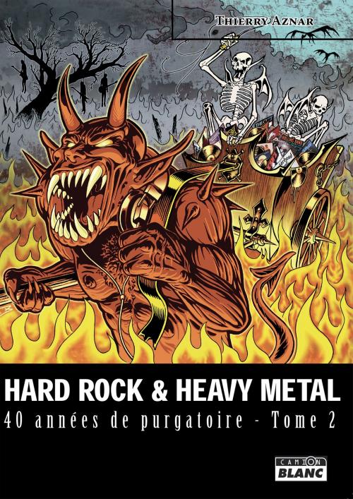 Cover of the book Hard rock & heavy metal by Thierry Aznar, Camion Blanc